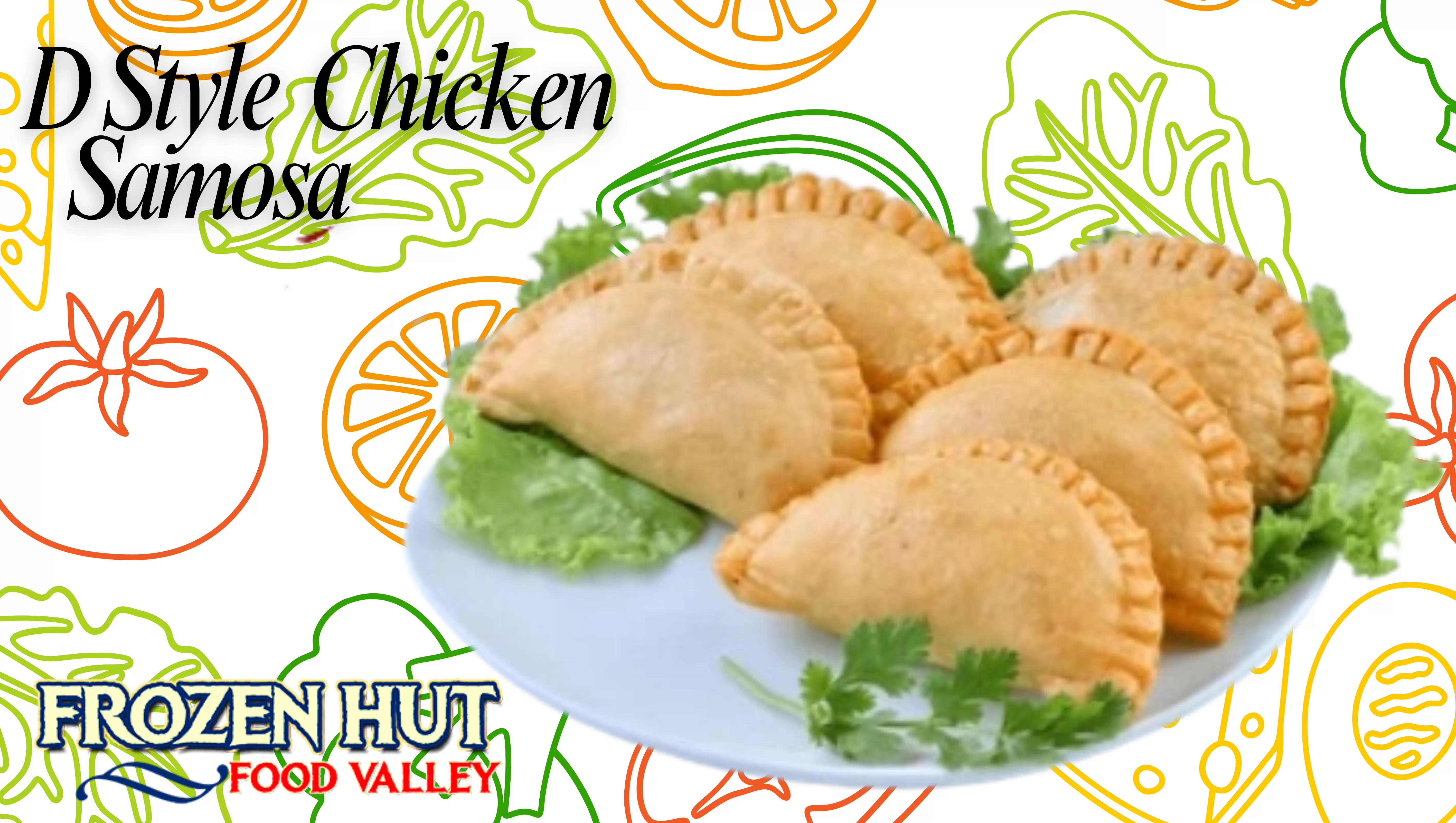 D Style Chicken Samosa